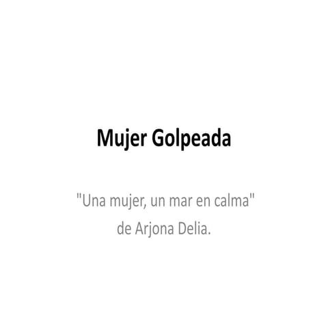 Mujer golpeada