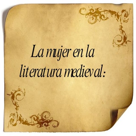 La mujer en la literatura medieval