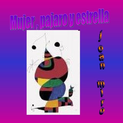 Mujer, pajaro y estrella