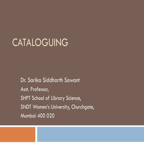 Cataloguing