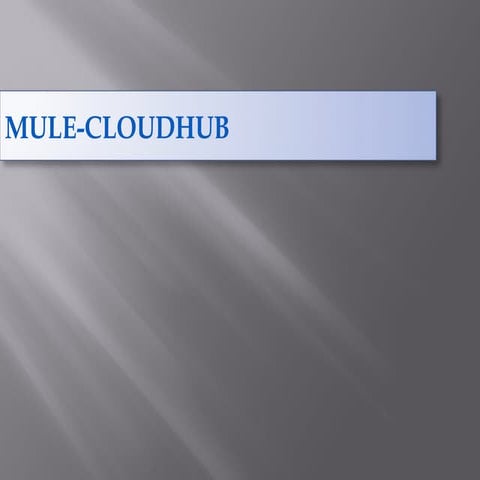 Mule cloudhub