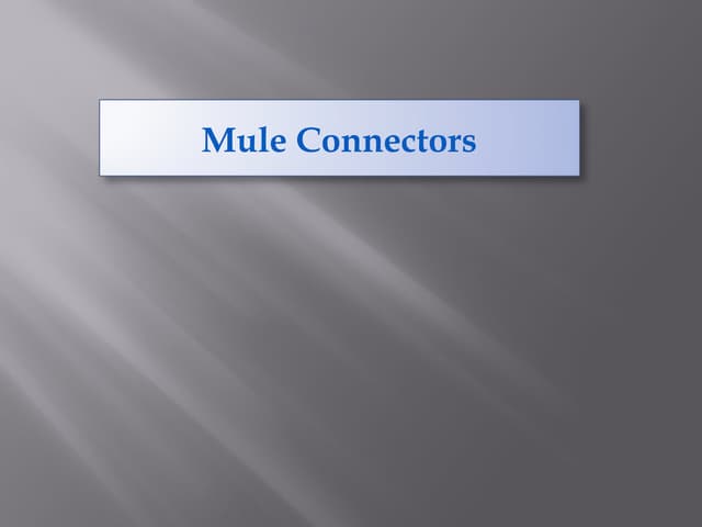 Mule esb-connectors