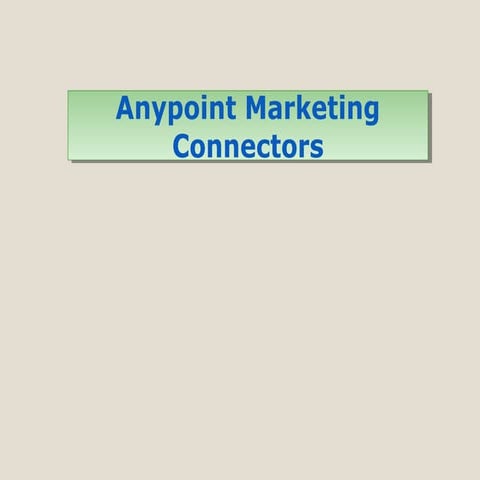 Connectors for Marketing