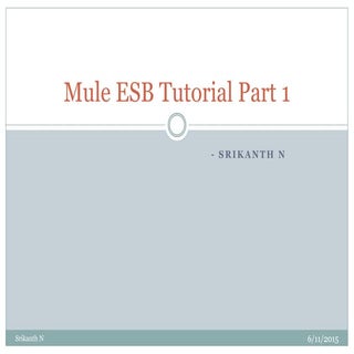 Mule ESB Tutorial Part 1