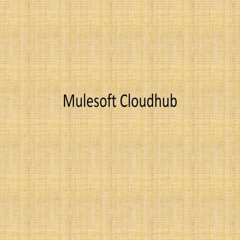 Mulesoft cloudhub