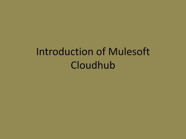 Mulesoft cloudhub