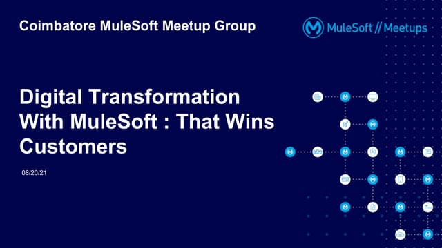 Digital Transformation With MuleSoft : That Wins Customers