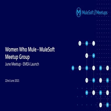 Women Who Mule - June Meetup (EMEA)