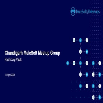 MuleSoft_Meetup_#6_Chandigarh_April_2021