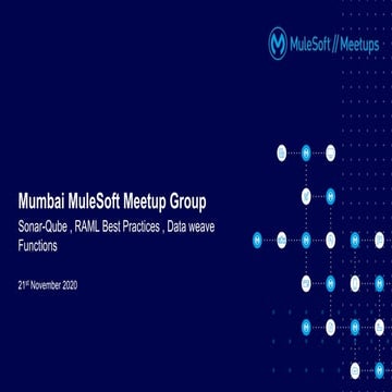 Mumbai MuleSoft Meetup #15