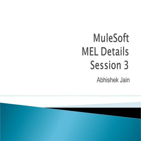 Mule soft mel_session_3