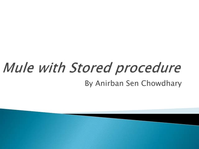 Mule with stored procedure