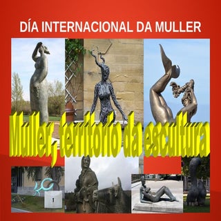 Muller, territorio da escultura