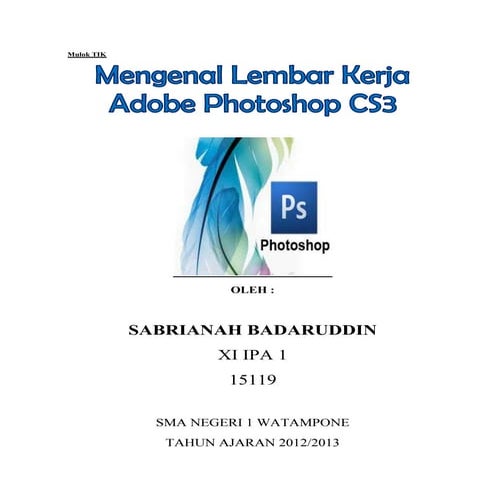 Mengenal Lembar Kerja Adobe Photoshop CS3