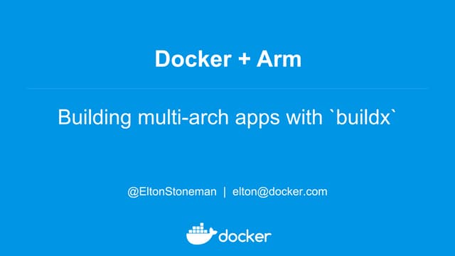 Docker + Arm - Multi-arch builds with Docker `buildx`