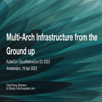 Multi-arch from the ground up