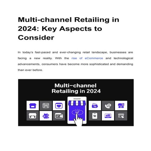 Multi-Channel Retailing: Definition, Benefits, Types, and Leading Examples