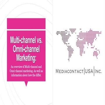 Multi-channel vs Omni-channel Marketing Part 1 of 6