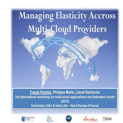 Managing elasticity across Multi-cloud providers