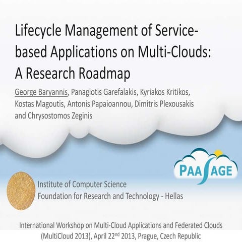 Lifecycle Management of Service-based Applications on Multi-Clouds: A Resear...