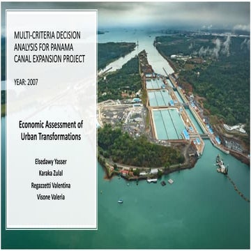 Multi-criteria decision analysis for panama canal expansion project 2007