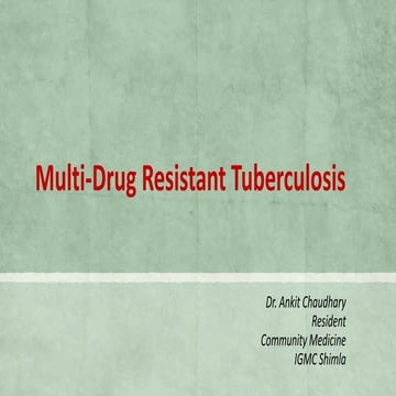 Multi drug resistant tuberculosis 