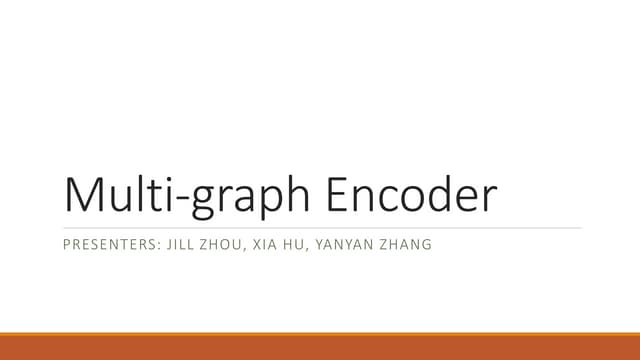 Multi graph encoder