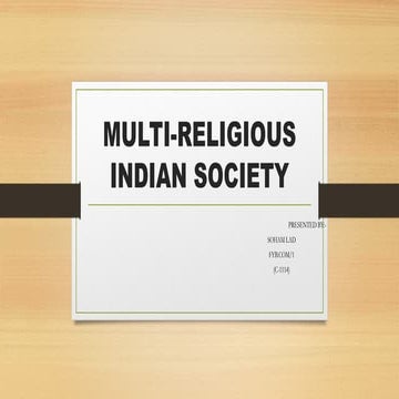 MULTI-RELIGIOUS INDIAN SOCIETY SOHAM.pptx