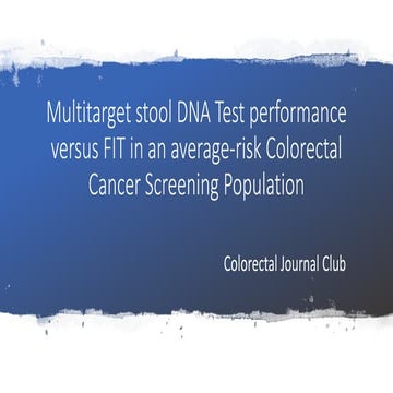 multi-sDNA versus faecal immunochemical testing | PPTX