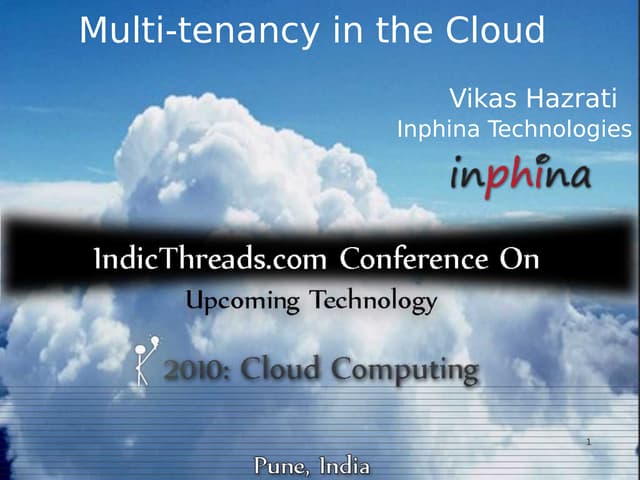 Multi-tenancy in the cloud