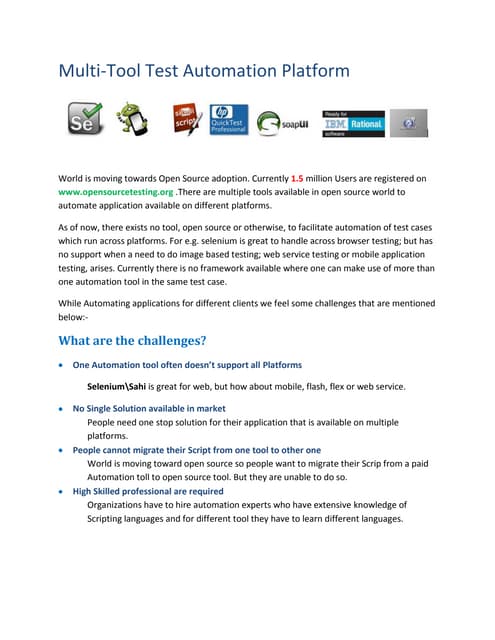 Multi tool test automation platform