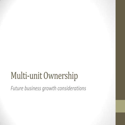 From Single-unit to Multi-unit Ownership Presentation