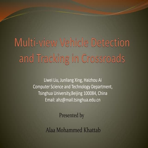 Multi view vehicle detection and tracking in crossroads