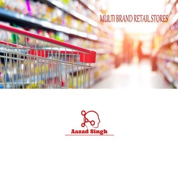Multi Brand Retail Store