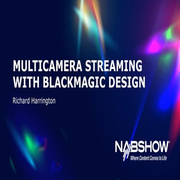 Multicamera Streaming with Blackmagic Design