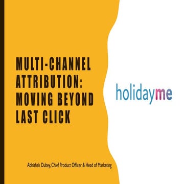 Multi channel attribution   moving beyond last click