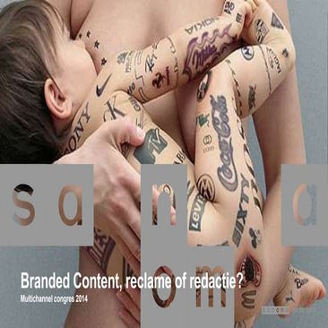 Branded Content, reclame of redactie?