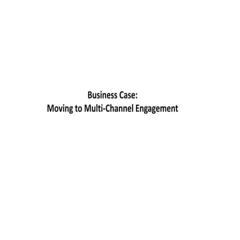 Multichannel Engagement