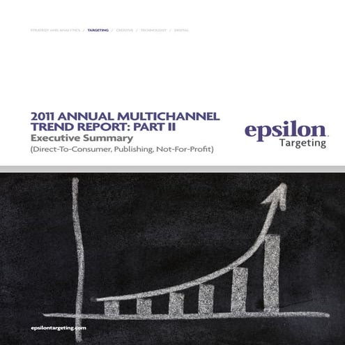 Multichannel Trend Executive Summary Part2 7 26 11