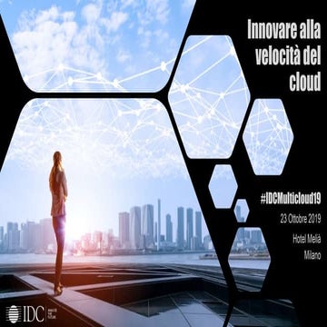 Innovare alla velocità del cloud: la rivoluzione multicloud
