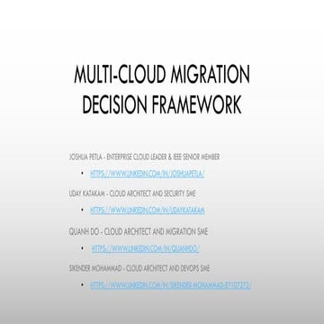 Multi cloud migration decision framework