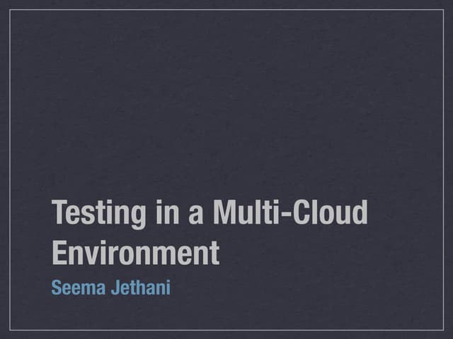 Multi-Cloud testing
