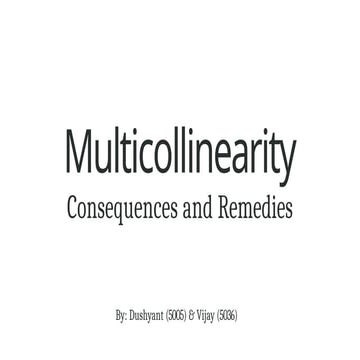 Multicollinearity.pptx this is a presentation of hetro.