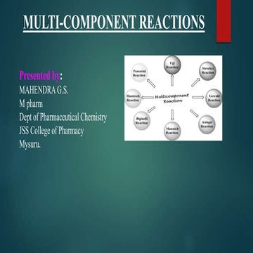 Multicomponent reaction