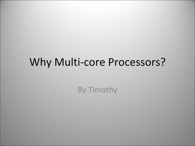 Multicore