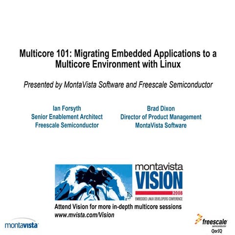 Multicore 101: Migrating Embedded Apps to Multicore with Linux