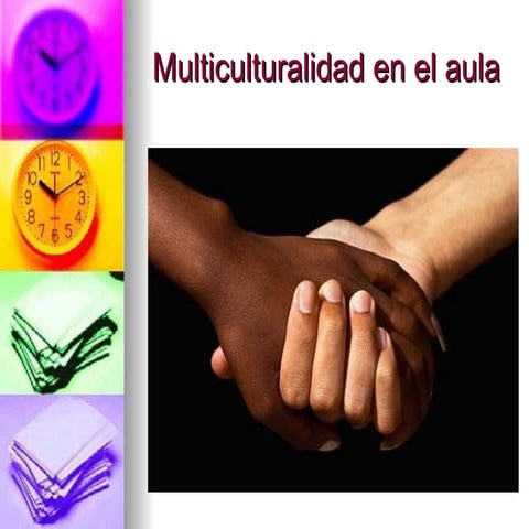 Multiculturalidad en el aula | DOCX