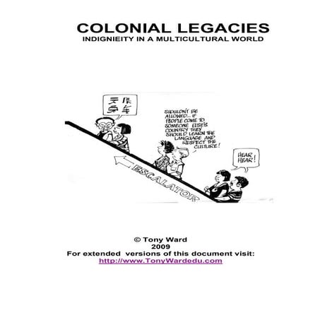 Colonial Legacies: Indigeneity in a Multicultural World