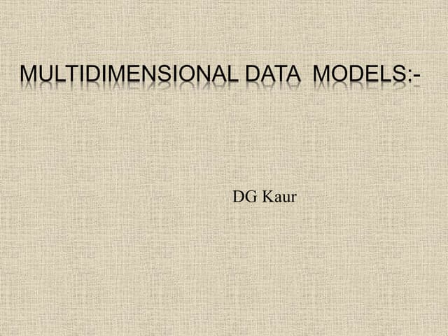 Multidimensional data  models