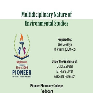 Multidisciplinary nature of enviromental studies.pptx by Jeel Dobariya
